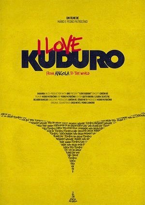 Eu Amo Kuduro, de Angola Para o Mundo-2013