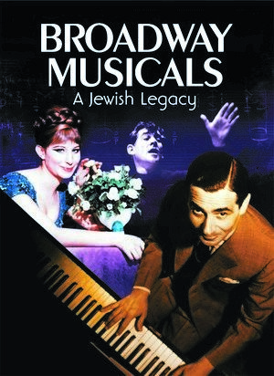 Musicais da Broadway: Um Legado Judaico-2013