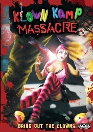 Klown Kamp Massacre-2012