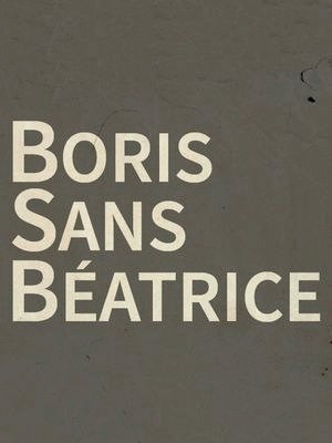 Boris without Béatrice-2015