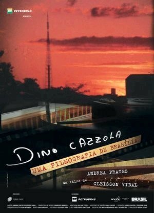 Dino Cazzola - Uma Filmografia de Brasília-2012