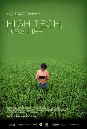 High Tech, Low Life-2012