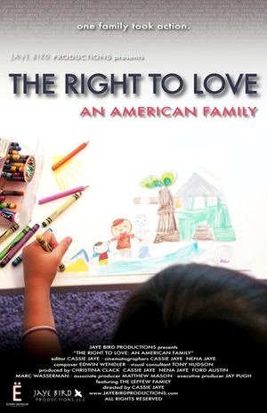 The Right to Love: An American Family-2012