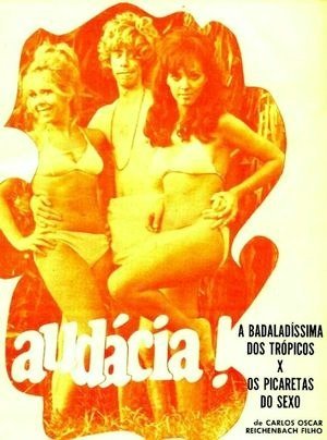 Audácia - A Fúria dos Desejos-1970