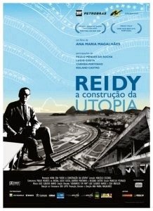 Reidy - A Construção da Utopia-2008