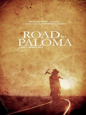 Road To Paloma-2014
