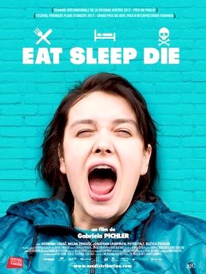 Eat Sleep Die-2012