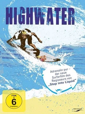 Highwater: Vidas e Ondas do North Shore-2008