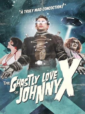 The Ghastly Love of Johnny X-2012