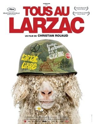Vamos todos para Larzac: O Nascimento da Luta Ecológica-2011